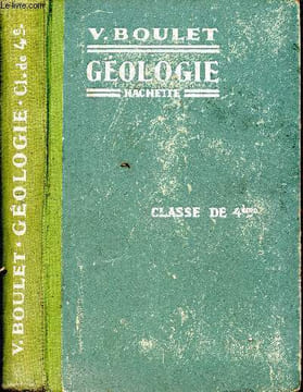 Géologie. Classes de quatrième. BOULET V.