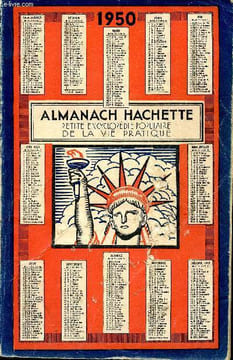 Almanach Hachette 1950. Petite encyclopédie populaire de la vie pratique. Non Renseigné