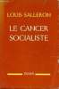 Le cancer Socialiste. SALLERON Louis