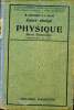 Cours abrégé de physique. Brevet élémentaire. CHASSAGNY M. et CARRE F.