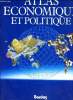 Atlas économique et politique. SERRYN Pierre