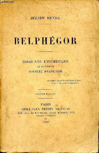 Belphégor. Essai sur l'esthétique de la présence de société française