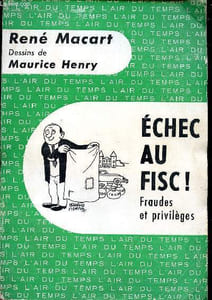 Echec au Fisc ! Fraudes et privilèges
