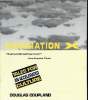 "Generation X Tales for an accelerated culture ""A grounbreaking novel"".". COUPLAND Douglas