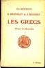 Les Grecs. Classe de seconde. GEORGIN Ch., BERTHAUT H. et BOUDOUT J.