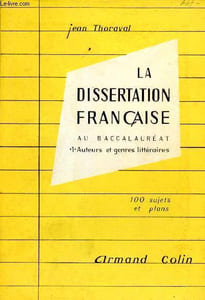 La dissertation française au baccalauréat. 1. Auteurs et genres littéraries