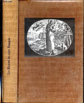 Les Fioretti de Saint François. ENGLEBERT Omer