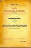 Traité d'économie politique. Premier volume : Introduction à l'étude de l'économie politique. PIROU Gaëtan
