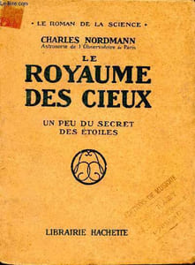 Le royaume des cieux. Un peu de secret des étoiles