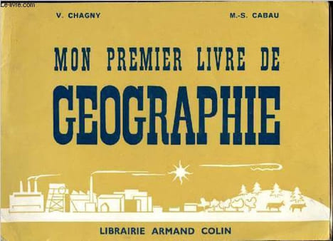 Mon premier livre de géographie. CHAGNY V. et CABAU M.S.