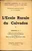 L'Ecole Rurale du Calvados. Brochure n°1. COLLECTIF