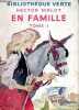 En famille. Tome 1. MALOT Hector