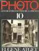 Photo pr&eacute;sente les grands ma&icirc;tres de la photo. N&deg; 010 : Eug&egrave;ne Atget. COLLECTIF
