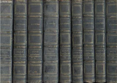 L'Univers. Histoire et description de tous les peuples. Dictionnaire encyclopédique de la France.