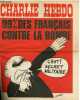 CHARLIE HEBDO N°133 - 99% DES FRANCAIS CONTRE LA BOMBE. CABU - CAVANA - CHORON - DELFEIL - DE TON FOURNIER