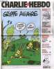 "CHARLIE HEBDO N°689 - GRIPPE AVIAIRE ""COMMENT TU AS FAIS CA , J'AI ETERNUE""". COLLECTIF 