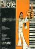 PILOTE N&deg; 573 - LE PIANO - LE JOURNAL QUI S'AMUSE A REFLECHIR. COLLECTIF