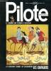 PILOTE N&deg; 638 - ILS ARRIVENT COMME LES CARABINIERS LES CAVALIERS- LE JOURNAL QUI S'AMUSE A REFLECHIR. COLLECTIF