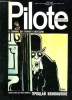 PILOTE N&deg;680 - LE JOURNAL QUI S'AMUSE A REFLECHIR. COLLECTIF