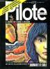 PILOTE N&deg; 684 - UNE HISTOIRE HALLUCINANTE ET GRAVE DE DIONNET ET SOLE - LE JOURNAL QUI S'AMUSE A REFLECHIR. COLLECTIF