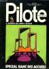PILOTE N&deg;705 - SPECIAL BANC DES ACCUSES - LE JOURNAL QUI S'AMUSE A REFLECHIR. COLLECTIF
