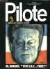 PILOTE N&deg;710 - M. DRUON : VIVE LA C...TURE ! - LE JOURNAL QUI S'AMUSE A REFLECHIR. COLLECTIF