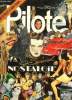 PILOTE N&deg; 713 - SPECIAL NOSTALGIE- LE JOURNAL QUI S'AMUSE A REFLECHIR. COLLECTIF