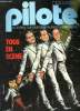 PILOTE N&deg;756 - TOUS EN SCENE - LE JOURNAL QUI S'AMUSE A REFLECHIR. COLLECTIF