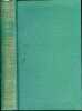 THEATRE COMPLET - COMEDIES ET PROVERBES, THEATRE COMPLEMENTAIRE, THEATRE POSTHUME.. DE MUSSET ALFRED