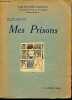 MES PRISONS - LES SUCCES D'ANTAN / LECTURES POUR LA JEUNESSE.. PELLICO SILVIO