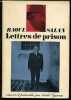 LETTRES DE PRISON REUNIES ET PRESENTEES PAR ANDRE FIGUERAS.. SALAN RAOUL