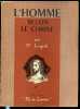 "L'HOMME SELON LE CHRIST - COLLECTION ""FILS DE LUMIERE"" / CLASSE DE PREMIERE.". LORIGIOLA P.