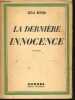 LA DERNIERE INNOCENCE - ROMAN.. BERTIN CELIA