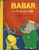 BABAR SUR LA PLANETE MOLLE. DE BRUNHOFF LAURENT