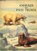 ANIMAUX DES PAYS FROIDS. MILANI Mario