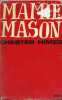 MAMIE MASON OU UN EXERCICE DE LA BONNE VOLONTE. HIMES CHESTER HIMES