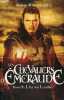 LES CHEVALIERS D'EMERAUDE - TOME 5 : L'ILE DES LEZARDS. ROBILLARD ANNE