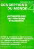 CONCEPTIONS DU MONDE - TERMINALES A ET B - ANTHROPOLOGIE - METAPHYSIQUE - PHYLOSOPHIE. DUGUE J. - GODET F. - PARDO M.