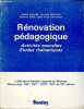 RENOVATION PEDAGOGIQUE - ACTIVITES NOUVELLES ETUDES THEMATIQUES -. LAGARDE ANDRE - MICHARD LAURENT - SOLER PATRICE -