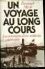 UN VOYAGE AU LONG COURS - LES AVENTURES D'UN MEDECIN OUTRE-MER. MERLE FERNAND