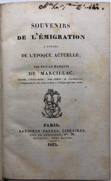 Souvenirs de l'émigration. à l'usage de l'époque actuelle. MARCILLAC (Marquis de)