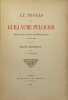 Le Procès de Guillaume Pellicier. évêque de Maguelonne-Montpellier de 1527 à 1567. GUIRAUD (L.)