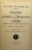 Les Carnets, 1789-1814. Souvenirs des guerres de la Révolution et de l'Empire.. Rédigés à Leipzig au dépôt des prisonniers. Pub. d'après le manuscrit ...