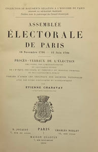 Assemblée électorale de Paris. 18 novembre 1790-15 juin 1791. Procès verbaux de l'élection