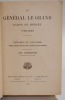 Le général Le Grand. Mémoires et souvenirs. (Valmy, Landau, Malines, Novi, Chalon, Tournus, Mâcon). Recueillis par Ch. Rémond. LEGRAND DE MERCEY ...