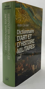 Dictionnaire d'Art et d'Histoire militaires.