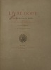 Le Livre doré de l'Hôtel-de-Ville de Nantes. avec les armoiries et les jetons des maires. PERTHUIS (Alexandre), LA NICOLLIERE-TEIJEIRO (Stéphane Praud ...
