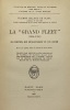 La "Grand Fleet". (1914-1916). Sa création, son développement, son oeuvre. Trad. par René Levaique et Maurice Allain. SCAPA (Jellicoe de)