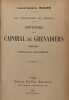 Les prisonniers de Cabrera. Souvenirs d'un caporal de grenadiers. 1808-1809. Pub. par le comte Fleury. WAGRE (L.-J.)