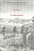 Le soldat impérial. par MORVAN (J.)